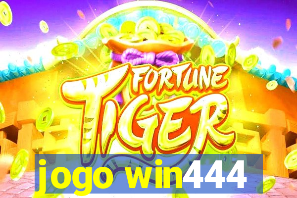 jogo win444